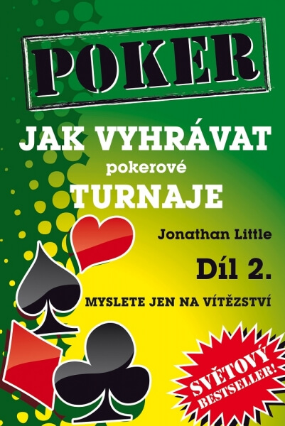 Levně Poker kniha Jonathan Little: Jak vyhrávat pokerové turnaje - 2. díl