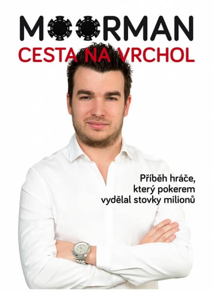 Levně Chris Moorman: Moorman - Cesta na vrchol