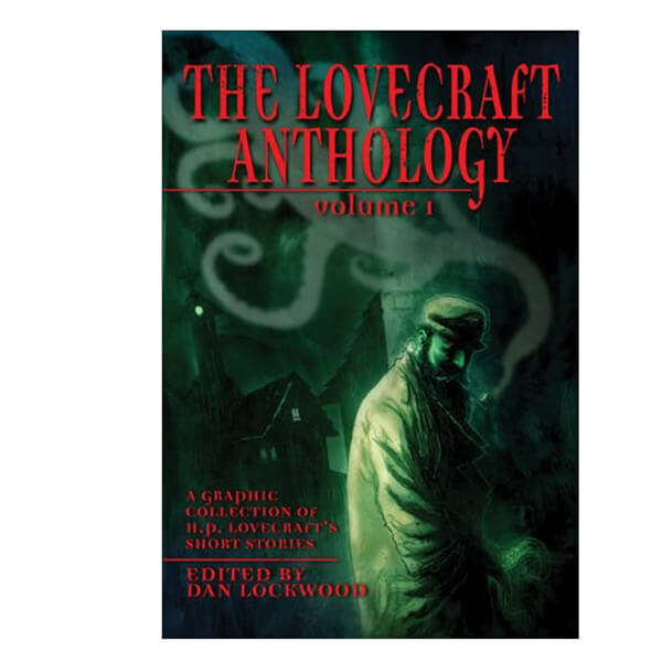 The Lovecraft Anthology Volume I