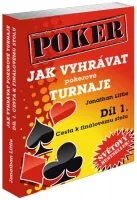 Poker kniha Jonathan Little - Poker - Jak vyhrávat pokerové turnaje, cesta k finalovému stolu