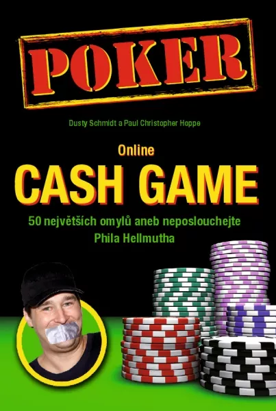 Poker kniha Dusty Schmidt a Paul Christopher: Online Cash Game - 2. jakost